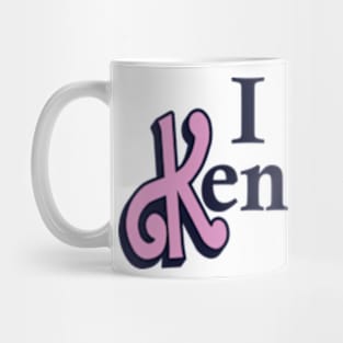 i am kenough Mug